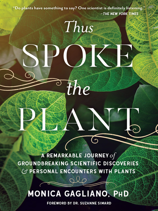 Title details for Thus Spoke the Plant by Monica Gagliano - Available